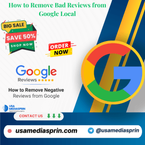 How to Remove Bad Reviews from Google Local